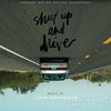  Shut up and Drive