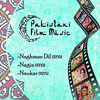  Pakistani Film Music: Naghmae Dil 1959, Nagin 1959, Naukar 1955