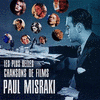 Les Plus Belles Chansons de Films de Paul Misraki