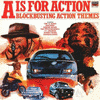 A Is For Action