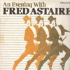 An Evening With Fred Astaire