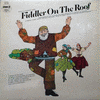  Musical Favorites From Fiddler On The Roof