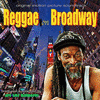  Reggae on Broadway