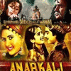  Anarkali / Mughal-E-Azam