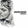  Cinematic - Arsenio Archer