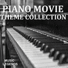  Piano Movie Theme Collection