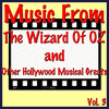  Music from The Wizard of Oz and Other Hollywood Musical Greats, Vol. 3