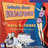  Swinging Down Broadway - Phillip Sametz and The Mell-O-Tones