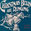 Christmas Bells Are Ringing - Alfred Newman