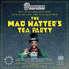  ZooNation's The Mad Hatter's Tea Party