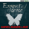  Essential Horror: Vampires, Monsters & More