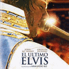 El ltimo Elvis