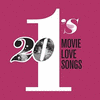  20 #1's: Movie Love Songs