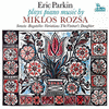  Eric Parkin Plays Piano Music By Miklos Rozsa