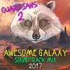  Guardians 2: Awesome Galaxy