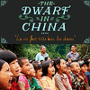 The Dwarf in China