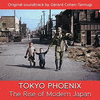  Tokyo Phoenix the Rise of Modern Japan