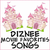  Diznee Movie Favorites Songs