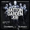 The Hatton Garden Job