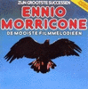  Ennio Morricone: Zijn Grootste Successen