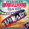  Evergreen Bollywood Film Hits Vol.1 &