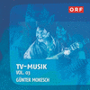  ORF-TVmusik Vol.03 - Gnter Mokesch