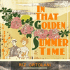  In That Golden Summer Time - Riz Ortolani