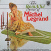 The Beautiful Sound Of Michel Legrand