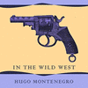  In The Wild West - Hugo Montenegro