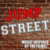  Jump Street