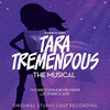  Tara Tremendous - The Musical