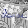  Cinema Chill, Collection Vol. 3