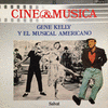  Gene Kelly Y El Musical Americano