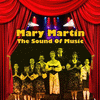 The Sound Of Music - Mary Martin