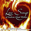  Love Songs of Andrew Lloyd Webber