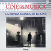 La Musica Clasica en el Cine
