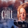  Cinema Chill, Vol.2