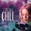  Cinema Chill, Vol.1