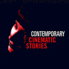  Contemporary Cinematic Stories