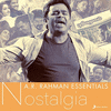  A.R. Rahman Essentials - Nostalgia