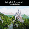  Fairy Tail Soundtrack: Piano Collections