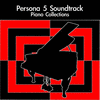  Persona 5 Soundtrack Piano Collections