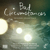  Bad Circumstances