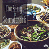  Cooking to Soundtrack