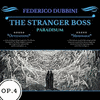 The Stranger Boss: Paradisum