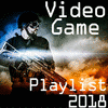  Video Game Playlist 2018