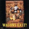  Wagons East!