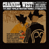 Channel West!