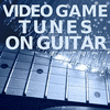  Video Game Tunes On Guitar