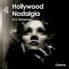  Hollywood Nostalgia - Music for Movies